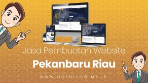 Jasa Pembuatan Website Pekanbaru Riau